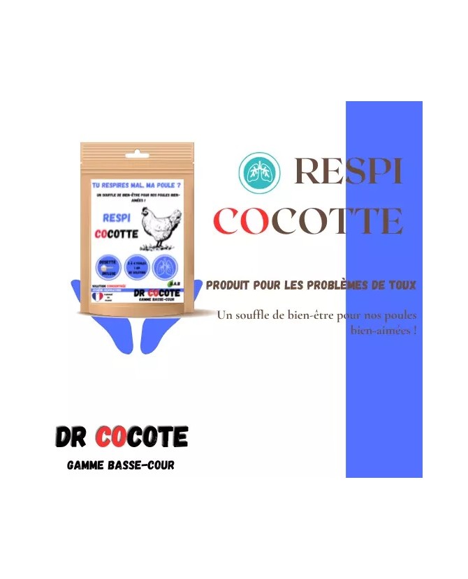 Respi Cocotte Remède naturelle pour les problèmes de toux pour les poules
